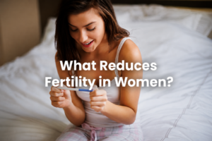 What Reduces Fertility in Women? Expert Advice by Dr. Sanjivani Patil | gynecologist near me